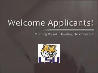 Welcome Applicants!