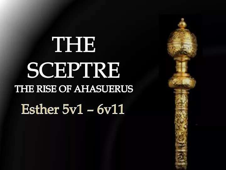 the sceptre the rise of ahasuerus