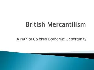 British Mercantilism