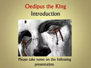 Oedipus the King Introduction