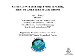 Satellite-Derived Shelf Slope Frontal Variability, Tail of the Grand Banks to Cape Hatteras