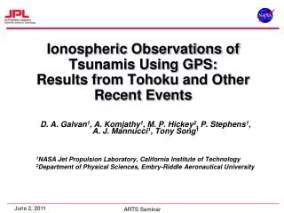 Ionospheric Observations of Tsunamis Using GPS: Results from Tohoku and Other Recent Events
