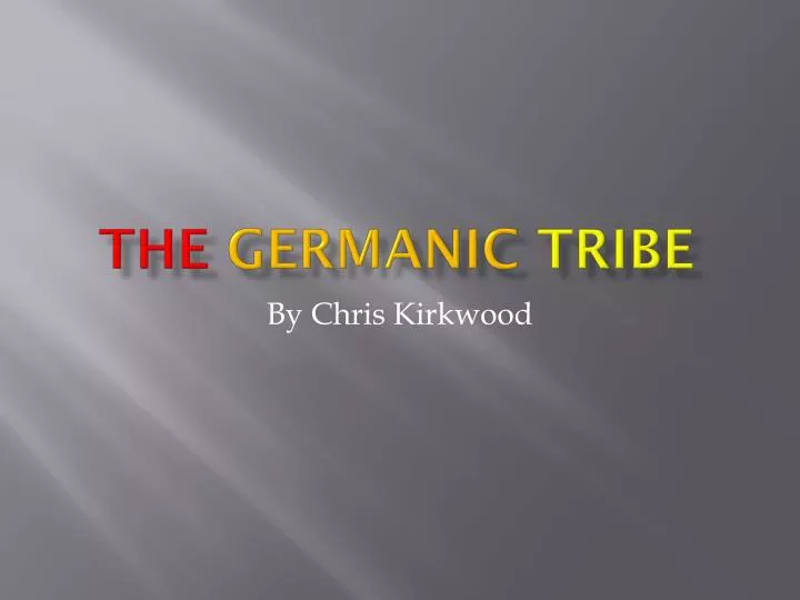 the germanic tribe
