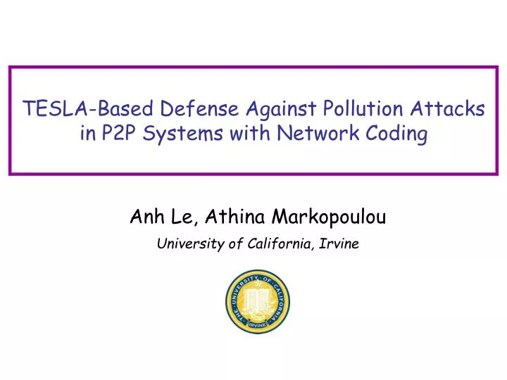 tesla based defense against pollution attacks in p2p systems with network coding