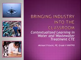 Bringing industry into the classroom