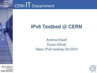IPv6 Testbed @ CERN