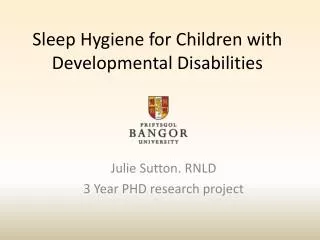 Sleep Hygiene for Children with Developmental Disabilities