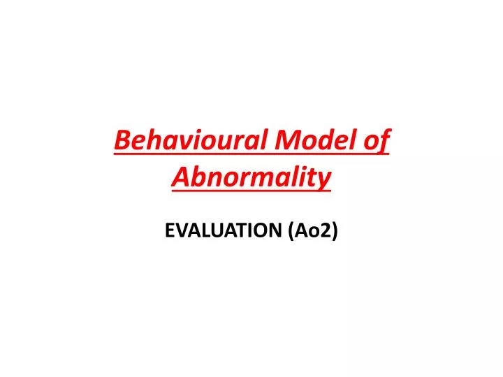 behavioural model of abnormality