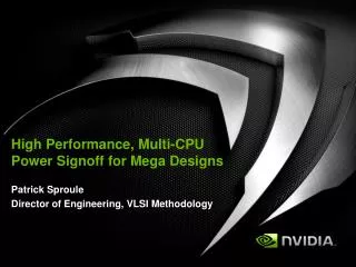 High Performance, Multi-CPU Power Signoff for Mega Designs
