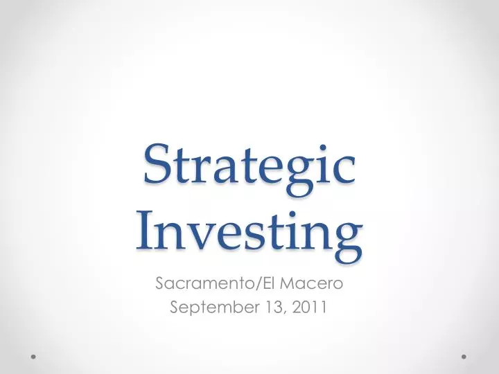 strategic investing