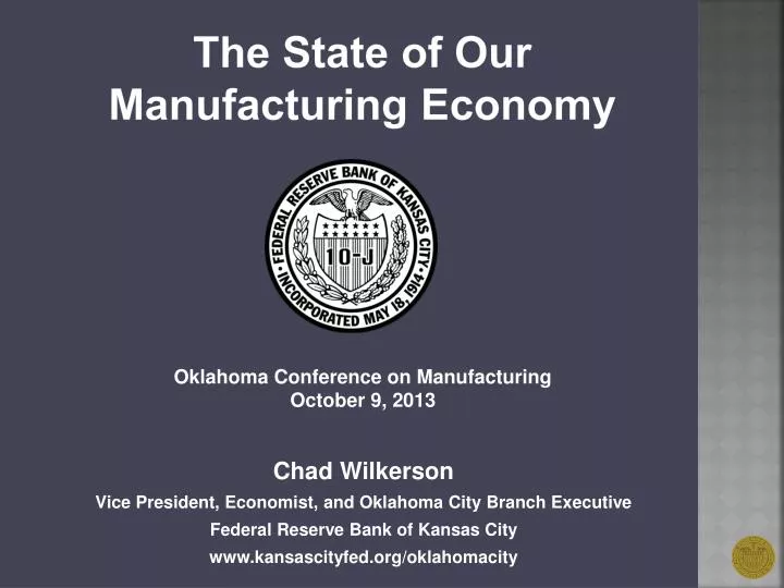 the state of our manufacturing economy