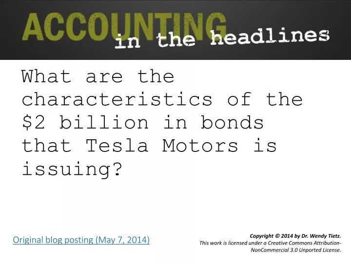 what are the characteristics of the 2 billion in bonds that tesla motors is issuing
