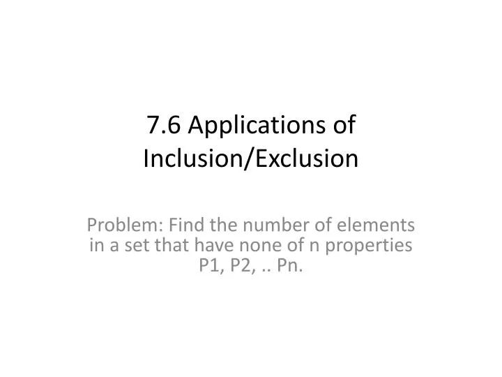 7 6 applications of inclusion exclusion