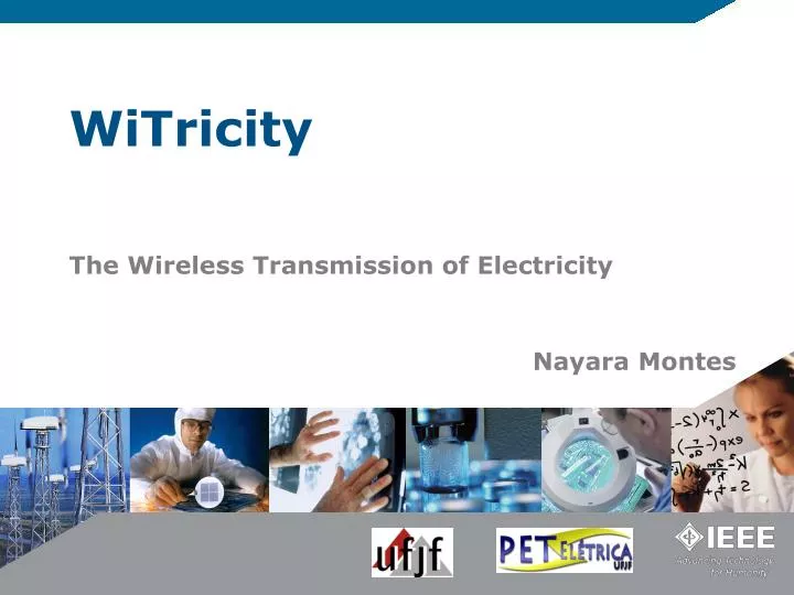 WITRICITY -WIreless elecTRICITY Submitted By SAILA KURICHETI. - ppt video  online download