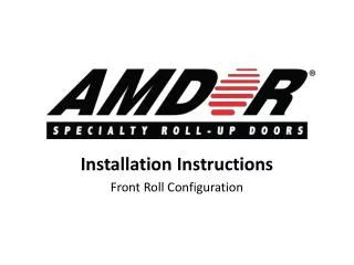 Installation Instructions Front Roll Configuration