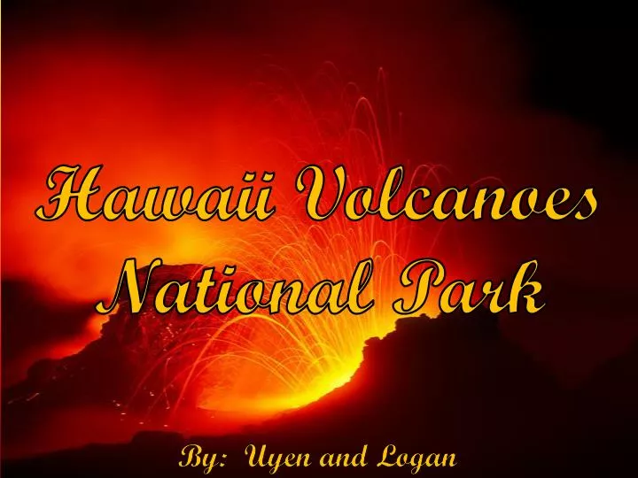 h awaii volcanoes national park