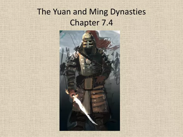the yuan and ming dynasties chapter 7 4
