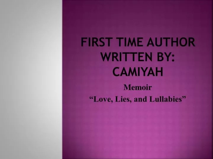first time author written by camiyah