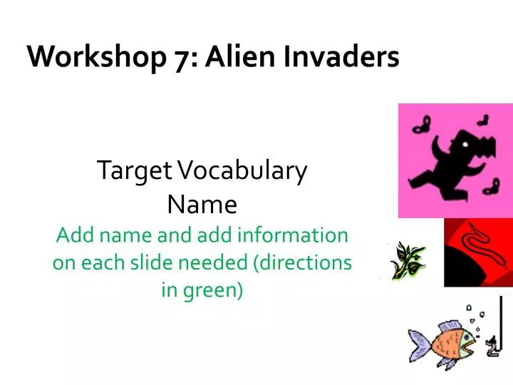 workshop 7 alien invaders
