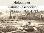 Holodomor Famine - Genocide in Ukraine 1932-1933 - slide 1