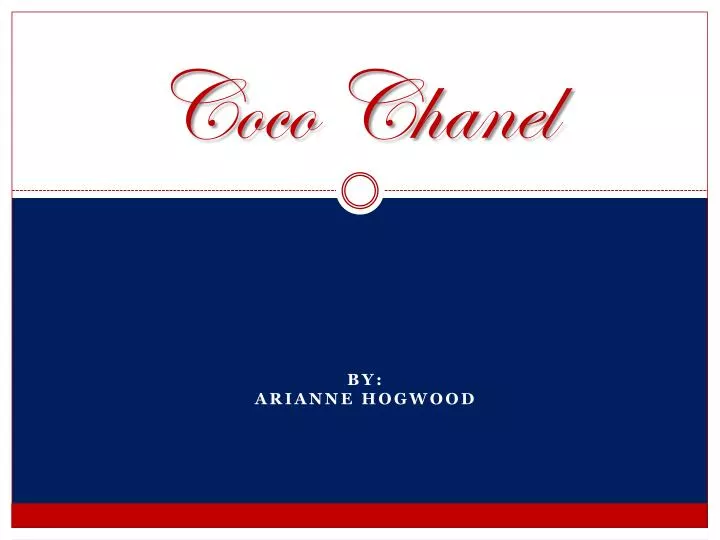 PPT - Coco Chanel PowerPoint Presentation, free download - ID:2126411