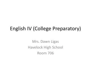English IV (College Preparatory)