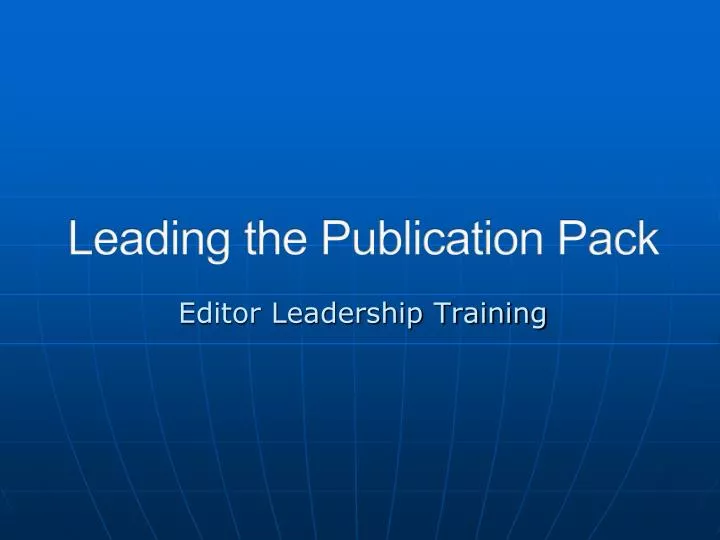 editor leadership training