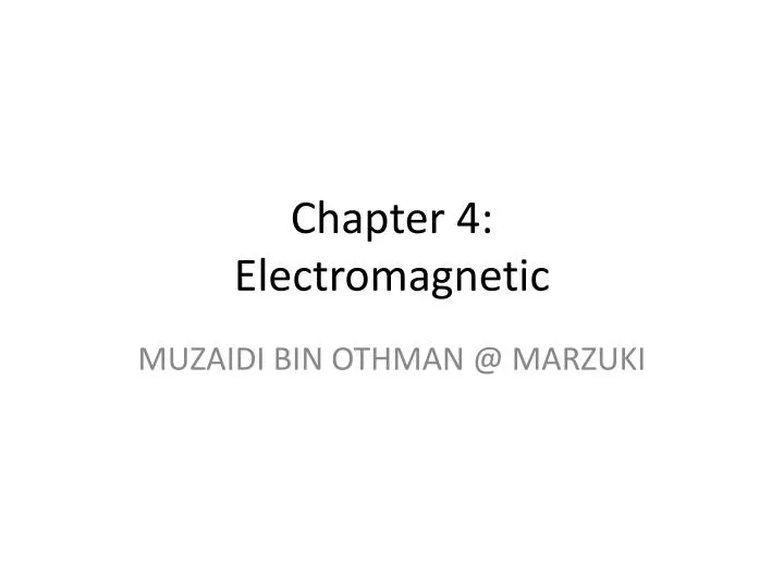 chapter 4 electromagnetic