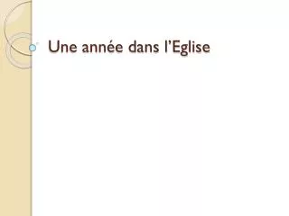une ann e dans l eglise