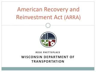 American Recovery and Reinvestment Act (ARRA)