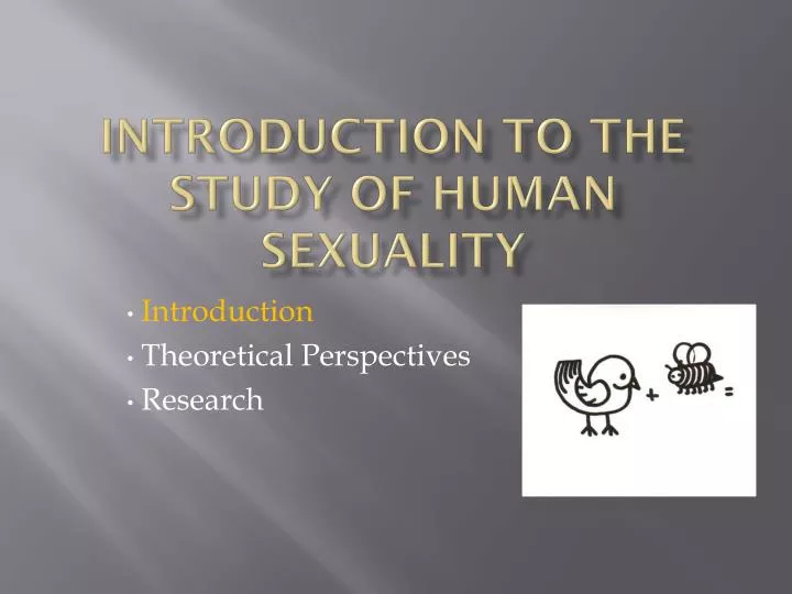 introduction to the study of human sexuality