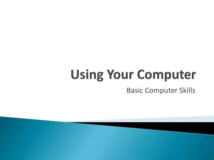 using your computer