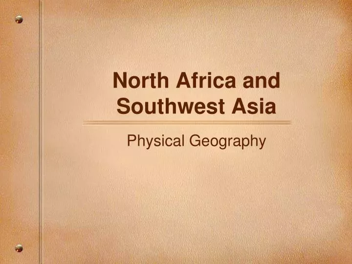 north africa and southwest asia