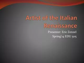 Artist of the Italian Renaissance