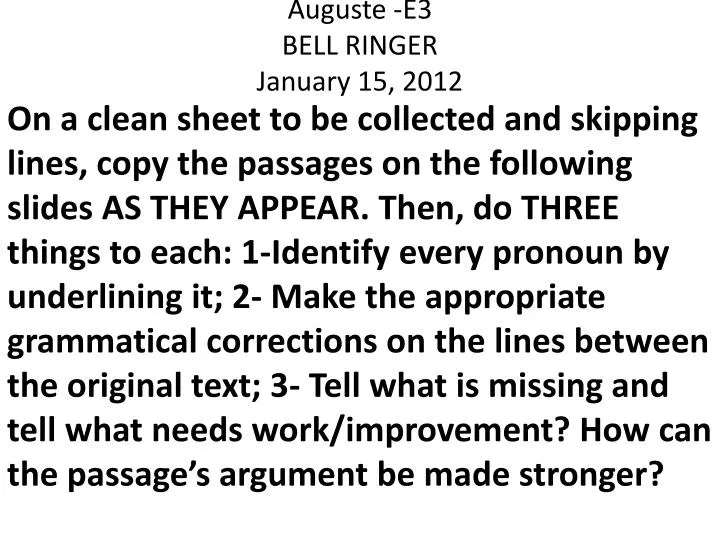 auguste e3 bell ringer january 15 2012