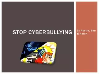 Stop Cyberbullying