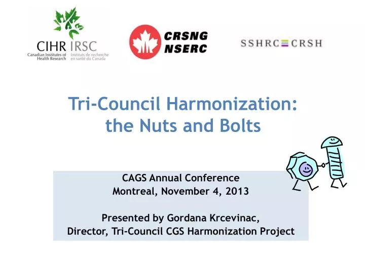 tri council harmonization the nuts and bolts