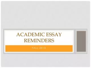 Academic Essay Reminders