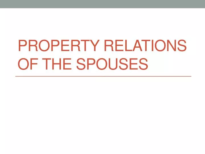 property relations of the spouses