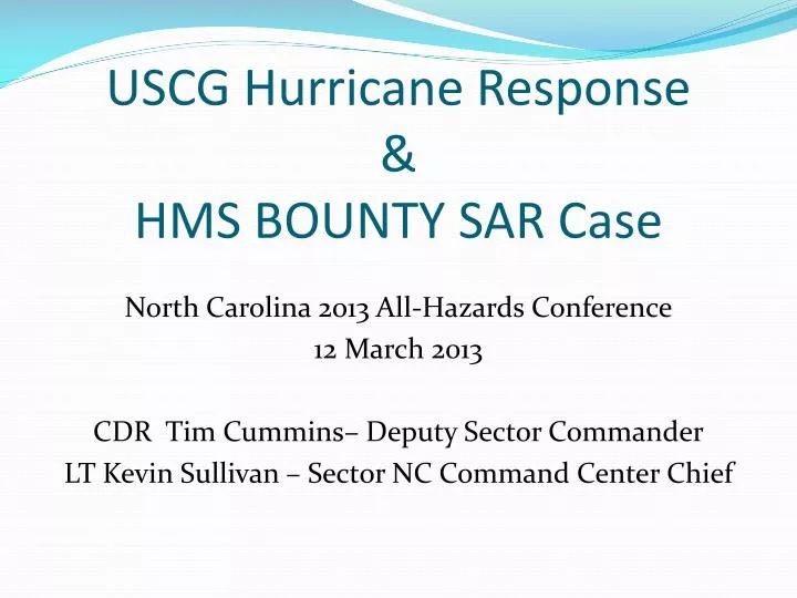 uscg hurricane response hms bounty sar case