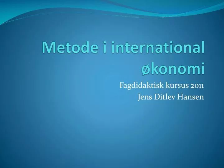 metode i international konomi