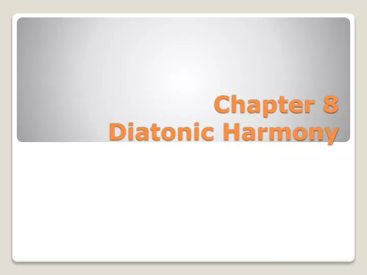 chapter 8 diatonic harmony