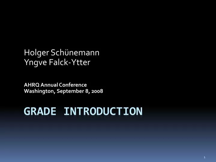 holger sch nemann yngve falck ytter ahrq annual conference washington september 8 2008