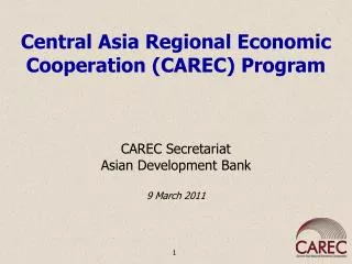 Central Asia Regional Economic Cooperation (CAREC) Program