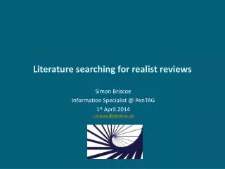 Literature searching for realist reviews