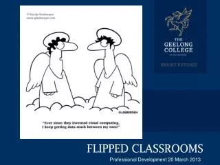 FLIPPED CLASSROOMS
