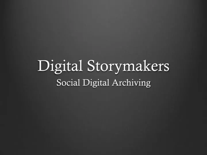 digital storymakers