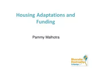 Housing Adaptations and Funding