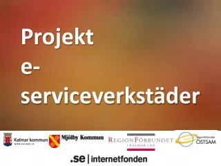 Projekt e-serviceverkstäder