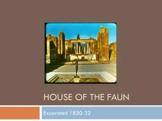 House of the Faun